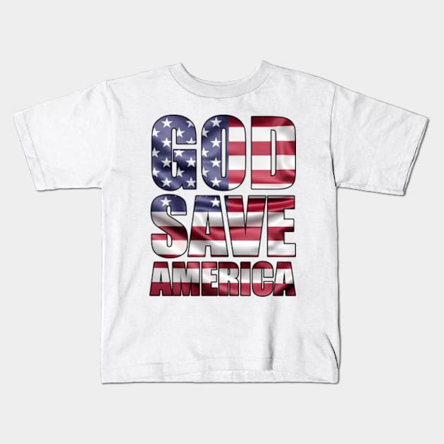 GOD SAVE AMERICA Kids T-Shirt by yphien